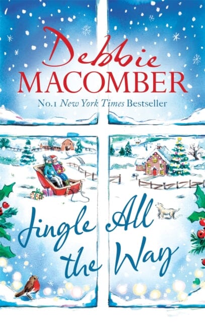 Jingle All the Way by Debbie Macomber Extended Range Little Brown Book Group
