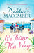 It's Better This Way by Debbie Macomber Extended Range Little Brown Book Group