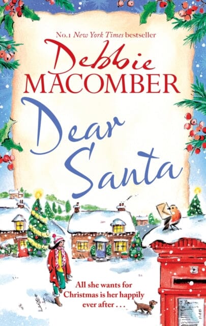 Dear Santa : Settle down this winter with a heart-warming romance - the perfect festive read Extended Range Little, Brown Book Group