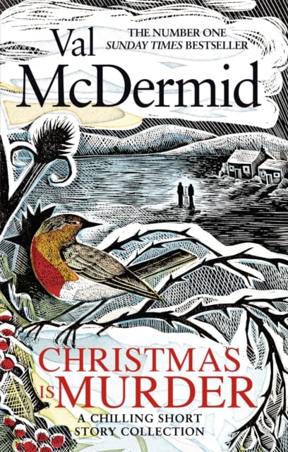 Christmas is Murder: A chilling short story collection by Val McDermid Extended Range Little Brown Book Group