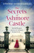 The Secrets of Ashmore Castle by Cynthia Harrod-Eagles Extended Range Little Brown Book Group