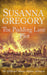 The Pudding Lane Plot: The Fifteenth Thomas Chaloner Adventure by Susanna Gregory Extended Range Little Brown Book Group