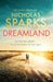 Dreamland by Nicholas Sparks Extended Range Little Brown Book Group