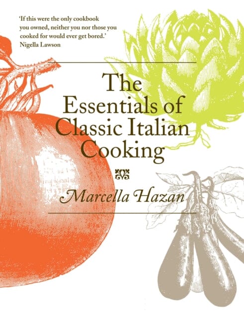 The Essentials of Classic Italian Cooking by Marcella Hazan Extended Range Pan Macmillan