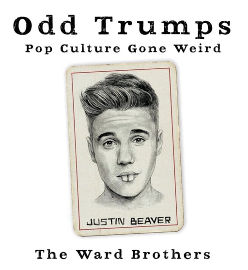 Odd Trumps : Pop Culture Gone Weird by Eddie Ward Extended Range Pan Macmillan
