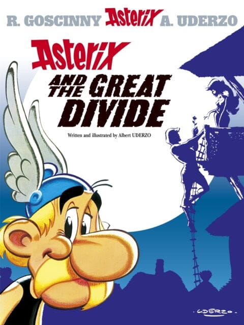 Asterix: Asterix and The Great Divide : Album 25 by Albert Uderzo Extended Range Little, Brown Book Group