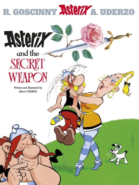 Asterix: Asterix and The Secret Weapon : Album 29 by Albert Uderzo Extended Range Little, Brown Book Group