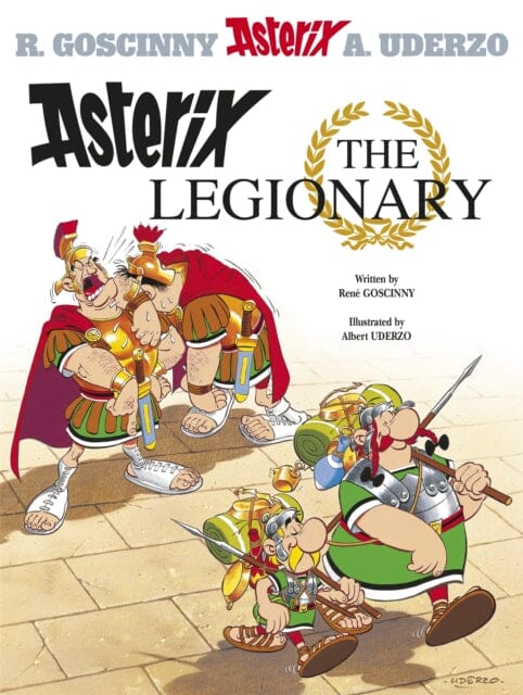 Asterix: Asterix The Legionary : Album 10 by Rene Goscinny Extended Range Little, Brown Book Group