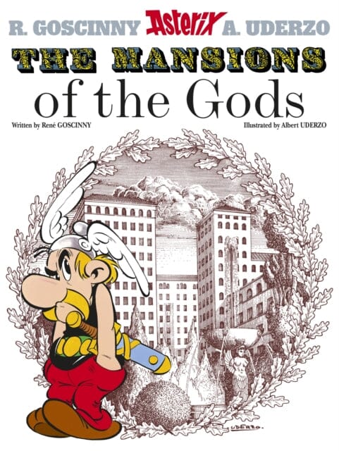 Asterix: The Mansions of The Gods : Album 17 by Rene Goscinny Extended Range Little, Brown Book Group