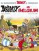 Asterix: Asterix in Belgium : Album 24 by Rene Goscinny Extended Range Little, Brown Book Group
