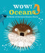 Wow! Oceans Popular Titles Pan Macmillan