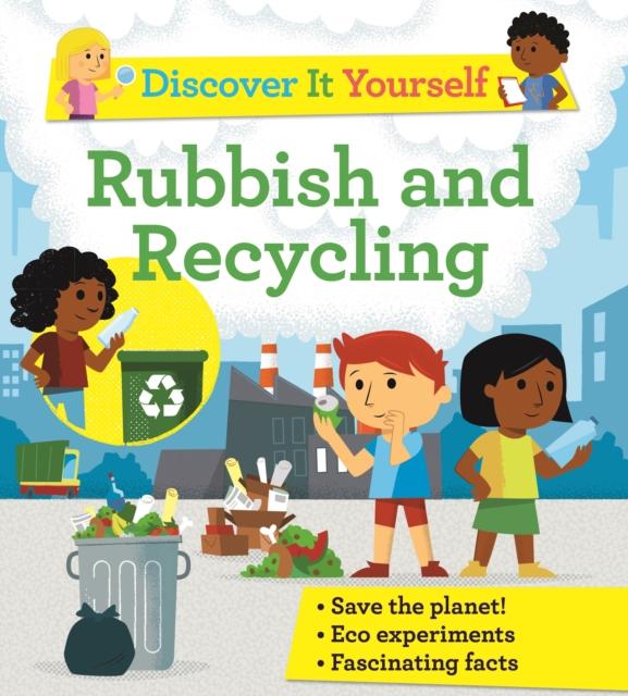 Discover It Yourself: Garbage and Recycling Popular Titles Pan Macmillan