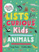 Lists for Curious Kids: Animals Popular Titles Pan Macmillan