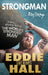 Strongman: My Story by Eddie 'The Beast' Hall Extended Range Ebury Publishing