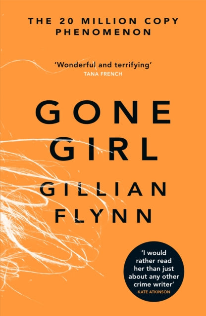 Gone Girl by Gillian Flynn Extended Range Orion Publishing Co