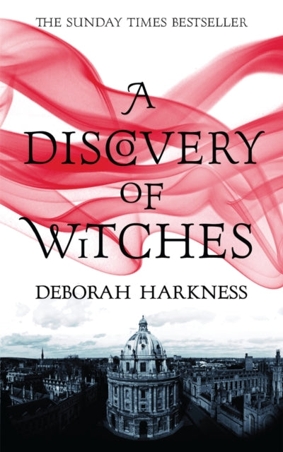 A Discovery of Witches (All Souls 1) by Deborah Harkness Extended Range Headline Publishing Group