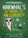 Narwhal's School of Awesomeness by Ben Clanton Extended Range HarperCollins Publishers