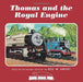 Thomas & Friends: Thomas and the Royal Engine Popular Titles Egmont Publishing