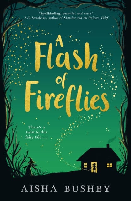 A Flash of Fireflies by Aisha Bushby Extended Range HarperCollins Publishers