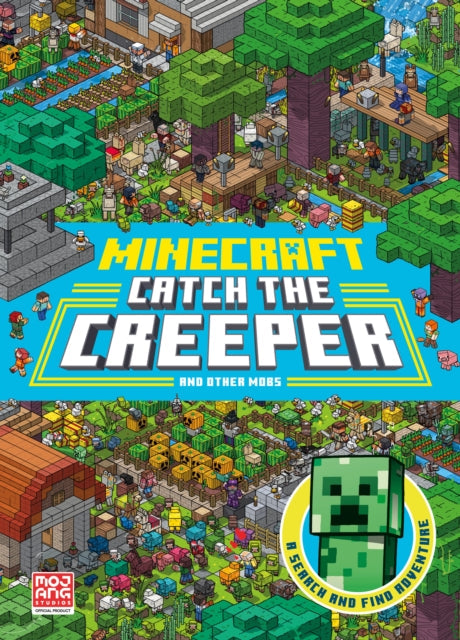 Minecraft Catch the Creeper and Other Mobs: A Search and Find Adventure Extended Range HarperCollins Publishers