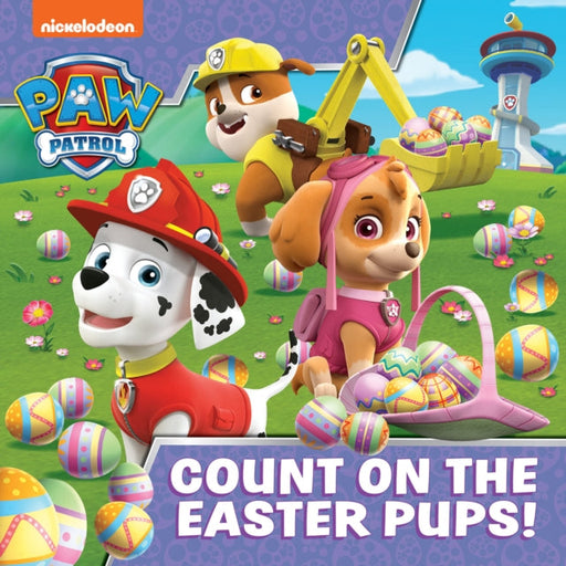 PAW Patrol Picture Book - Count On The Easter Pups! Extended Range HarperCollins Publishers
