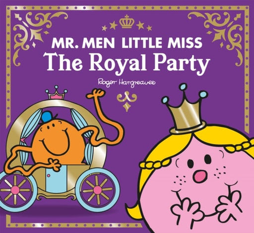 Mr Men Little Miss The Royal Party by Adam Hargreaves Extended Range HarperCollins Publishers