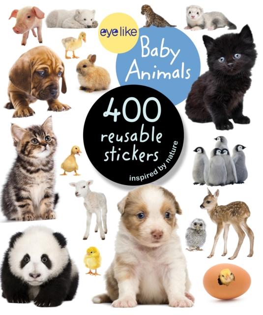 Eyelike Stickers: Baby Animals Popular Titles Workman Publishing