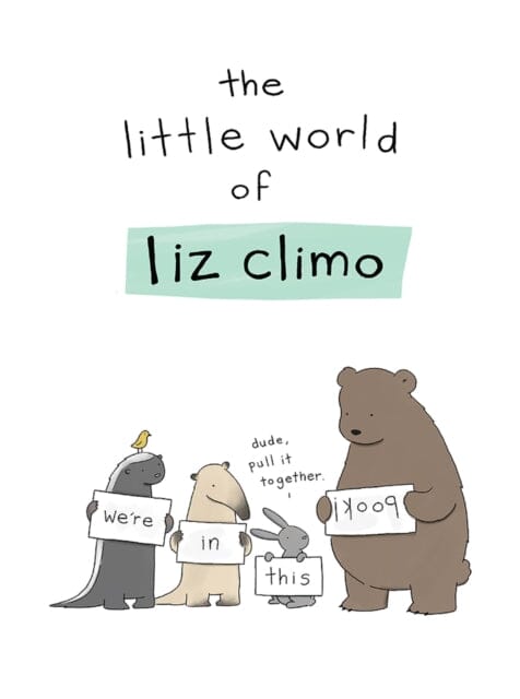 The Little World of Liz Climo by Liz Climo Extended Range Running Press, U.S.