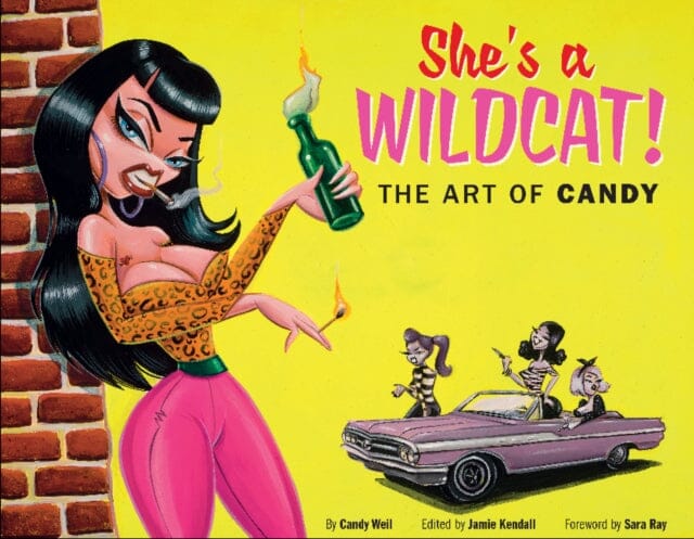 She's a Wildcat!: The Art of Candy by Candy Weil Extended Range Schiffer Publishing Ltd