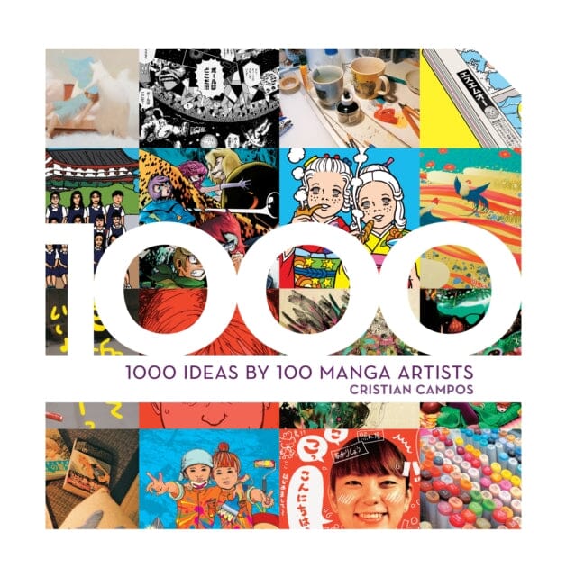 1000 Ideas by 100 Manga Artists by Cristian Campos Extended Range Book Sales Inc