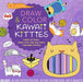 Draw & Color Kawaii Kitties Kit by Editors of Rock Point Extended Range Book Sales Inc