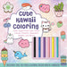 Cute Kawaii Coloring Kit : Color Super-Cute Cats, Sushi, Clouds, Flowers, Monsters, Sweets, and More! Includes: Two 48-page Coloring Books and 10 Markers by Editors of Chartwell Books Extended Range Book Sales Inc