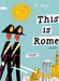 This Is Rome Popular Titles Universe Publishing