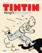Tintin : Herge's Masterpiece by Pierre Sterckx Extended Range Rizzoli International Publications