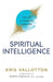 Spiritual Intelligence - The Art of Thinking Like God by Kris Vallotton Extended Range Baker Publishing Group