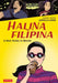 Halina Filipina : A New Yorker in Manila by Arnold Arre Extended Range Tuttle Publishing