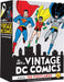 The Art of Vintage DC Comics by Editors of DC Comics Extended Range Chronicle Books