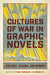 Cultures of War in Graphic Novels : Violence, Trauma, and Memory by Tatiana Prorokova Extended Range Rutgers University Press