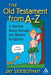 The Old Testament from A-Z : A Spirited Romp Through the Hebrew Scriptures by Jay Sidebotham Extended Range Continuum International Publishing Group Ltd.