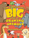 Cartoonist's Big Book of Drawing Animals, The by C Hart Extended Range Watson-Guptill Publications