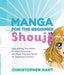 Manga for the Beginner: Shoujo by C Hart Extended Range Watson-Guptill Publications
