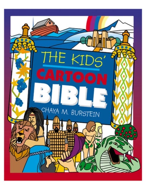 The Kids' Cartoon Bible by Chaya M. Burstein Extended Range Jewish Publication Society
