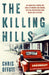 The Killing Hills by Chris Offutt Extended Range Oldcastle Books Ltd