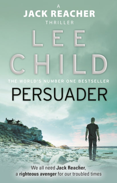 Persuader: (Jack Reacher 7) by Lee Child Extended Range Transworld Publishers Ltd