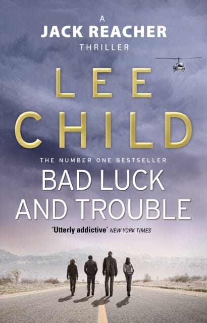 Bad Luck And Trouble by Lee Child Extended Range Transworld Publishers Ltd