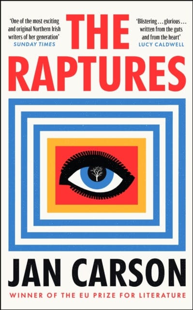 The Raptures by Jan Carson Extended Range Transworld Publishers Ltd