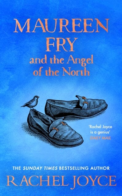 Maureen Fry and the Angel of the North by Rachel Joyce Extended Range Transworld Publishers Ltd