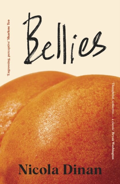 Bellies : `A beautiful love story' Irish Times by Nicola Dinan Extended Range Transworld Publishers Ltd