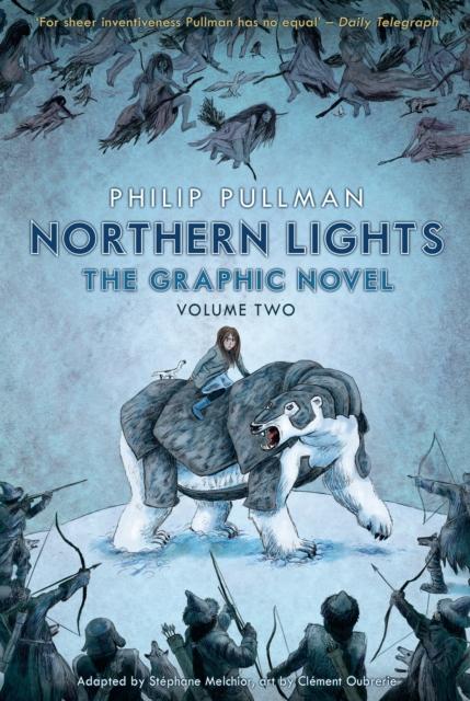 Northern Lights - The Graphic Novel Volume 2 Popular Titles Penguin Random House Children's UK