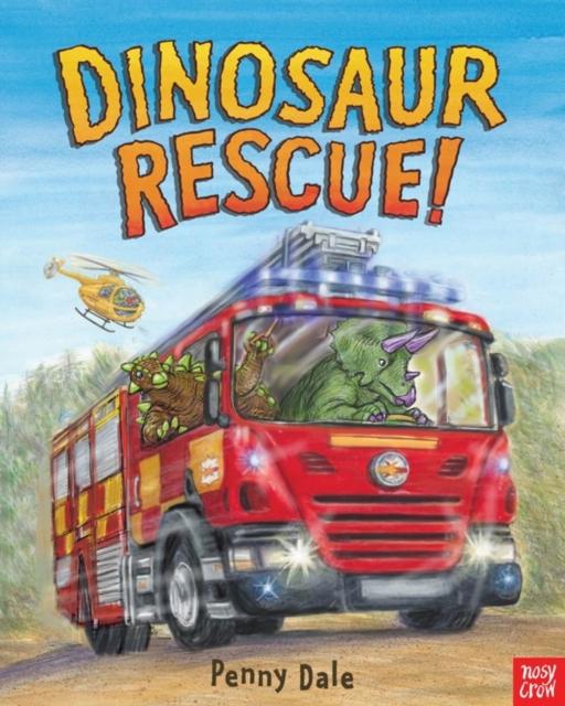 Dinosaur Rescue! Popular Titles Nosy Crow Ltd